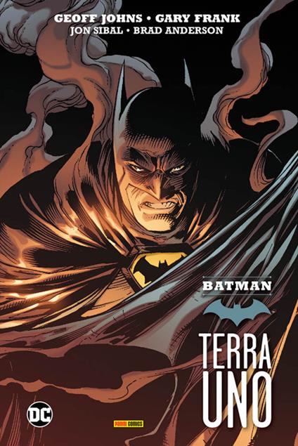 Terra uno. Batman. Ediz. deluxe - Geoff Johns,Gary Frank - copertina