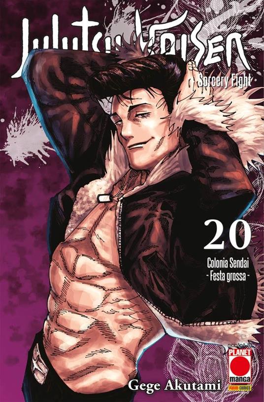 Jujutsu Kaisen. Sorcery Fight. Vol. 20: Colonia Sendai. Festa grossa - Gege Akutami - copertina