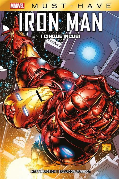 I cinque incubi. Iron Man - Matt Fraction,Salvador Larroca - ebook