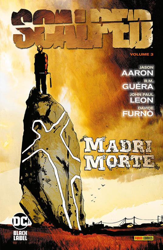 Scalped. Vol. 3: Madri morte - Jason Aaron - copertina