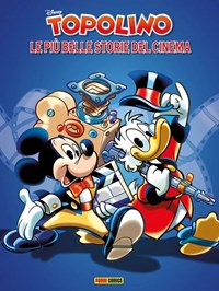 Topolino. Le più belle storie del cinema - Libro - Panini Comics - Disney  special books