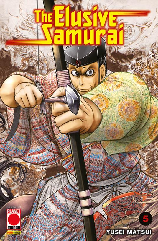 The elusive samurai. Vol. 5 - Yusei Matsui - copertina