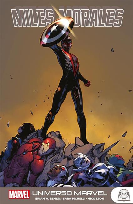 Miles Morales. L'universo Marvel - Brian Michael Bendis,Nico Leon,Sara Pichelli - ebook