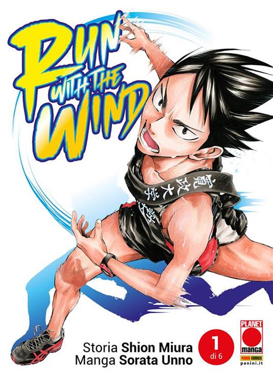 Run with the wind. Vol. 1 - Shion Miura,Sorata Unno - ebook
