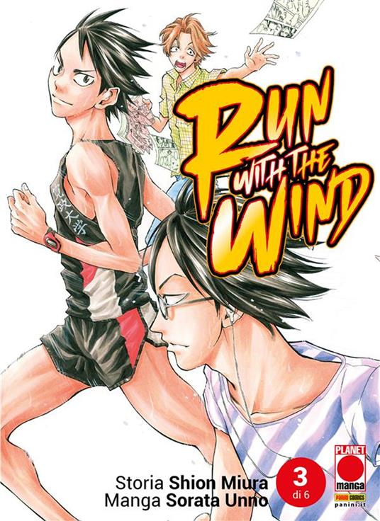 Run with the wind. Vol. 3 - Shion Miura,Sorata Unno - ebook