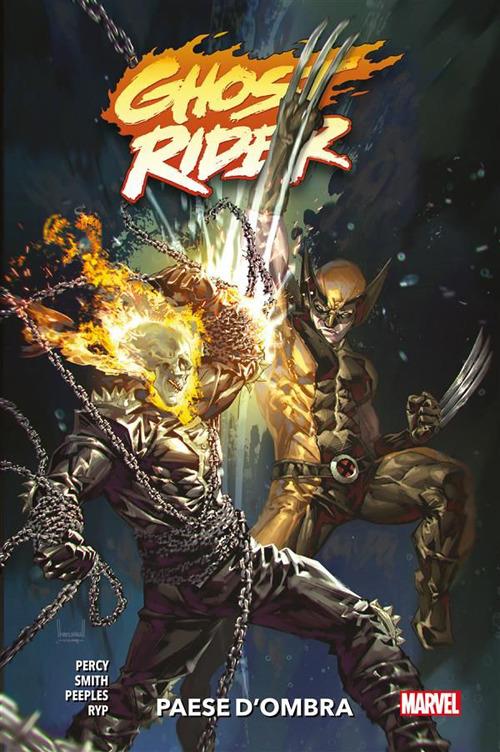 Paese d'ombra. Ghost Rider. Vol. 2 - Brent Peeples,Cory Smith,Juan José Ryp,Benjamin Percy - ebook