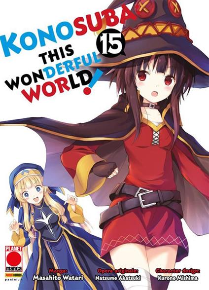 Konosuba! This wonderful world. Vol. 15 - Kurone Mishima,Masahito Watari,Natsume Akatsuki - ebook