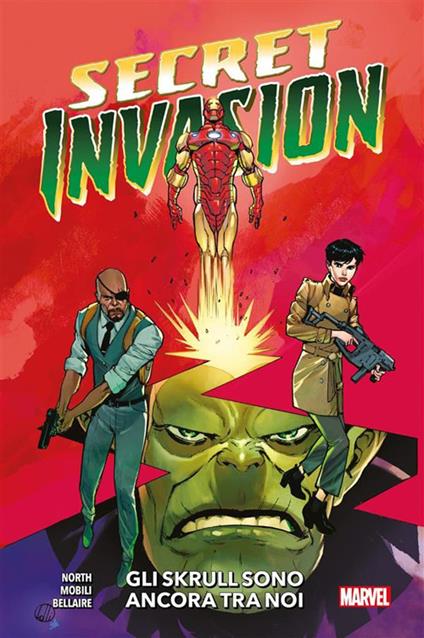 Gli Skrull sono ancora tra noi. Secret invasion - Ryan North,Francesco Mobili - ebook