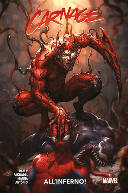 All'inferno! Carnage. Vol. 2 - Francesco Manna,Alex Paknadel,Antonio Roge - ebook