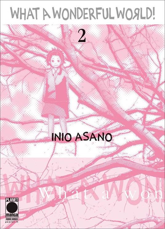 What a wonderful world!. Vol. 2 - Inio Asano - copertina