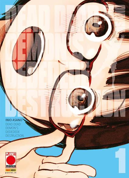 Dead dead demon's dededede destruction. Vol. 1 - Inio Asano - copertina