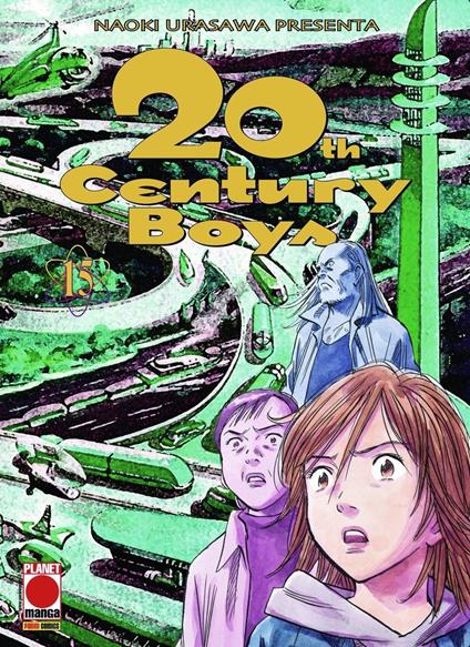 20th century boys. Vol. 15 - Naoki Urasawa - copertina