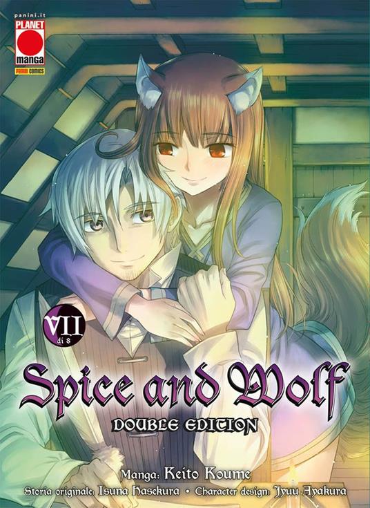Spice and Wolf. Double edition. Vol. 7 - Keito Koume,Isuna Hasekura - copertina
