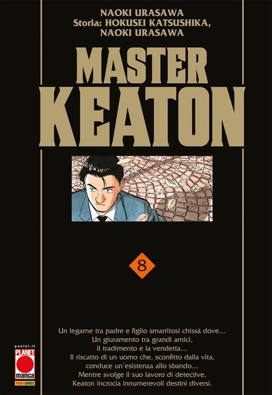 Master Keaton. Vol. 8 - Naoki Urasawa,Hokusei Katsushika,Takashi Nagasaki - copertina