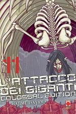 L' attacco dei giganti. Colossal edition. Vol. 11