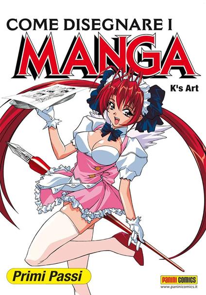 Come disegnare i Manga. Vol. 1: Primi passi. - K's Art - copertina