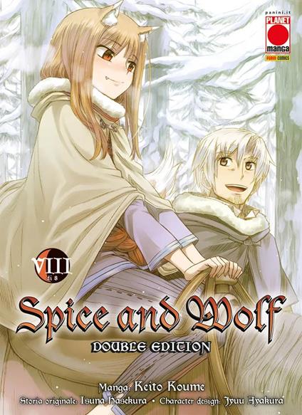 Spice and Wolf. Double edition. Vol. 8 - Keito Koume,Isuna Hasekura - copertina