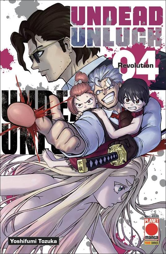 Undead unluck. Vol. 4: Revolution - Yoshifumi Tozuka - copertina