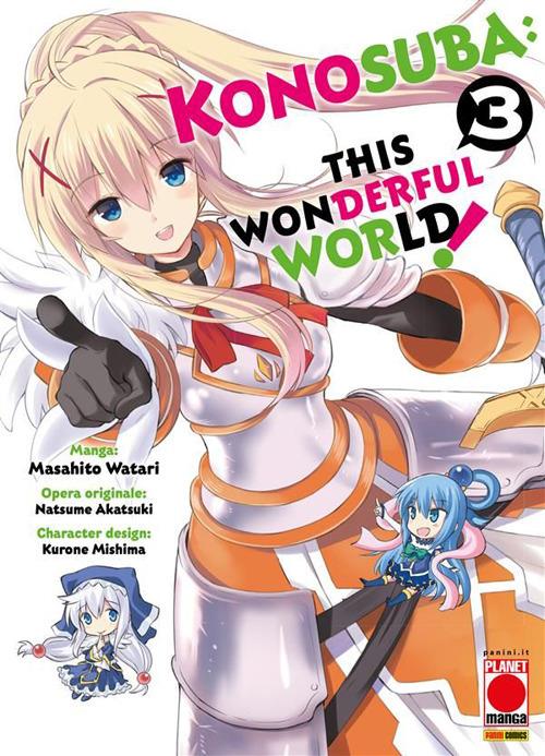 Konosuba! This wonderful world. Vol. 3 - Kurone Mishima,Masahito Watari,Natsume Akatsuki - ebook