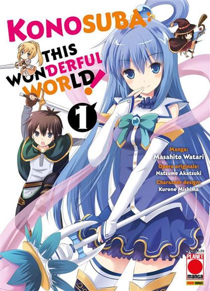 Konosuba! This wonderful world. Vol. 1 - Kurone Mishima,Masahito Watari,Natsume Akatsuki - ebook