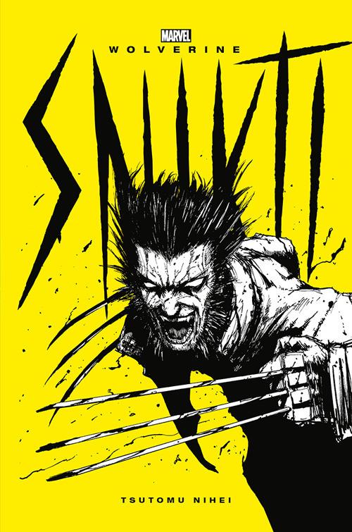 Snikt! Wolverine - Tsutomu Nihei - copertina