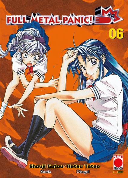 Full Metal Panic!. Vol. 6 - Shouij Gatou,Retsu Tateo - ebook