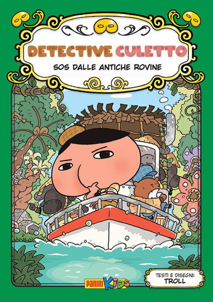 SOS dalle antiche rovine. Detective culetto. Ediz. a colori. Vol. 5 - Troll - copertina