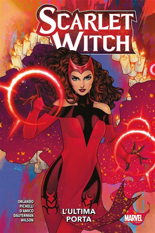 L' Scarlet Witch. Vol. 1 - Steve Orlando,Russel Dauterman,Sara Pichelli - ebook