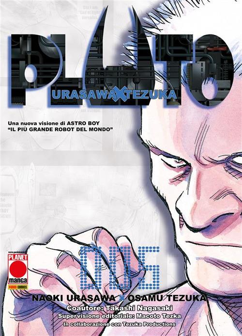 Pluto. Vol. 5 - Naoki Urasawa,Mayumi Kobayashi,R. Manzo - ebook