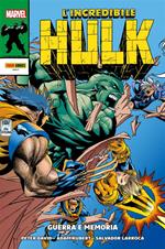 Guerra e memoria. L'incredibile Hulk