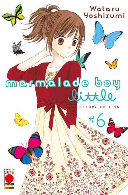 Marmalade boy little deluxe edition. Vol. 6 - Wataru Yoshizumi - copertina