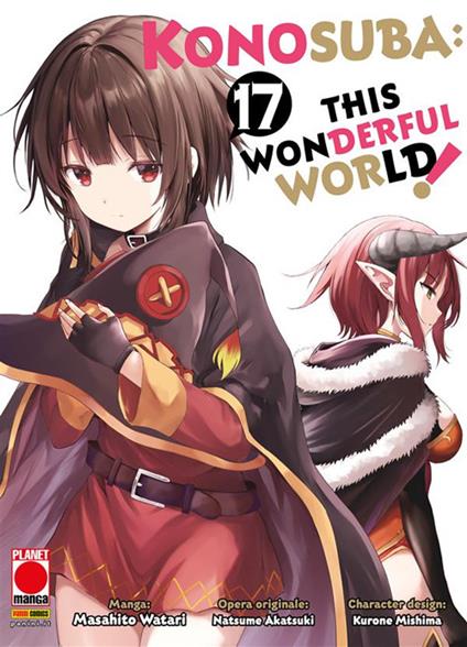 Konosuba! This wonderful world. Vol. 17 - Kurone Mishima,Masahito Watari,Natsume Akatsuki - ebook