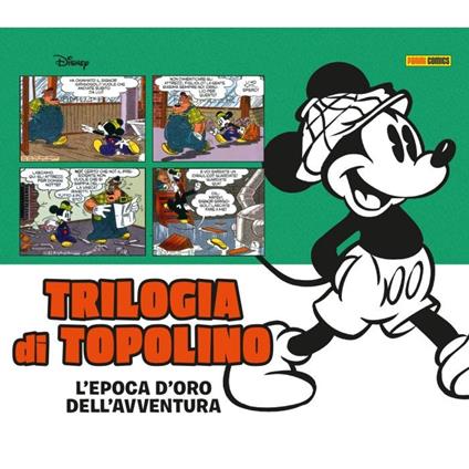 Trilogia di Topolino. L'epoca d'oro dell'avventura - Floyd Gottfredson,Merryl De Maris,Bill Wright - copertina