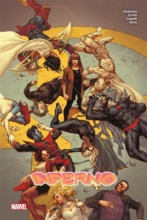 Inferno. X-Men - Stefano Caselli,Jonathan Hickman,Valerio Schiti,R. B. Silva - ebook