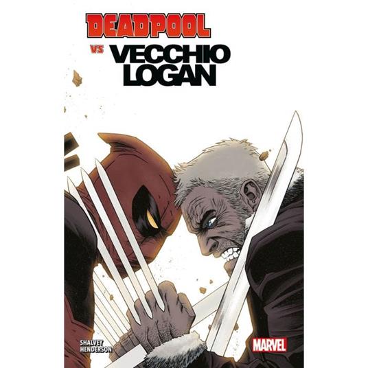 Deadpool vs Vecchio Logan - Declan Shalvey,Mike Henderson - copertina