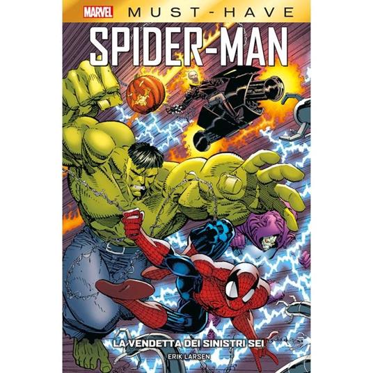 La vendetta dei Sinistri Sei. Spider-Man - Erik Larsen - copertina