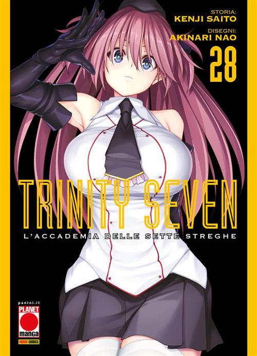 Trinity Seven. L'Accademia delle Sette Streghe. Vol. 28 - Akinari Nao,Kenji Saito - ebook