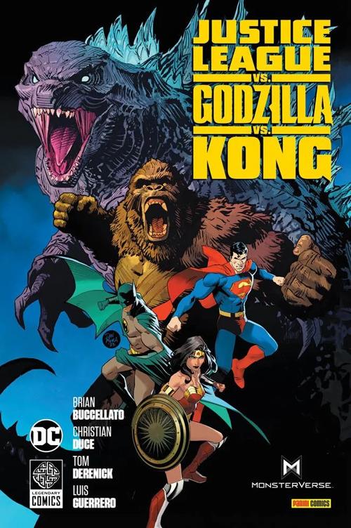 Dèi e mostri. Justice League vs. Godzilla vs. Kong - Brian Buccellato,Christian Duce,Tom Derenick - copertina