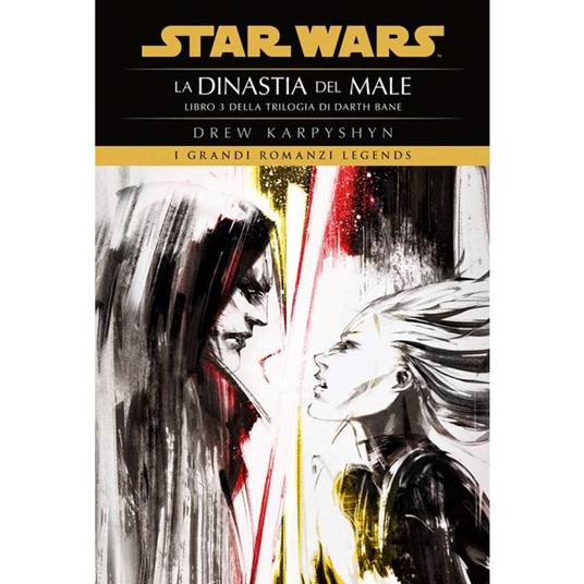 La dinastia del male. Star Wars. Darth Bane. Vol. 3 - Drew Karpyshyn - copertina