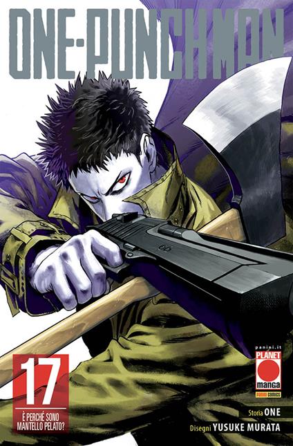 One-Punch Man. Vol. 17: È perché sono mantello pelato? - One - copertina