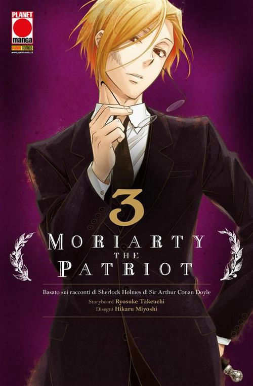Moriarty the Patriot da Arthur Conan Doyle. Vol. 3 - Miyoshi, Hikaru -  Takeuchi, Ryosuke - Ebook - EPUB3 con Adobe DRM | IBS