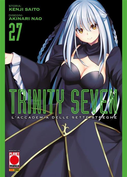 Trinity Seven. L'Accademia delle Sette Streghe. Vol. 27 - Akinari Nao,Kenji Saito - ebook