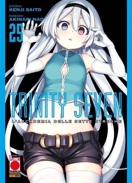 Trinity Seven. L'Accademia delle Sette Streghe. Vol. 25 - Akinari Nao,Kenji Saito - ebook