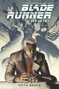 Libro Blade Runner: origini. Vol. 3: Tutto brucia K. Perkins Mellow Brown