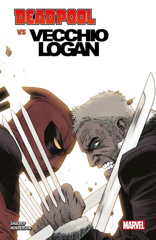 Deadpool vs Vecchio Logan - Mike Henderson,Declan Shalvey - ebook