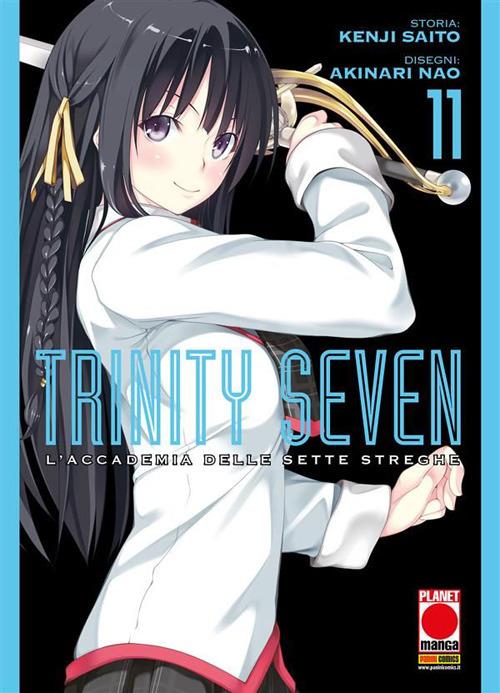 Trinity Seven. L'Accademia delle Sette Streghe. Vol. 11 - Akinari Nao,Kenji Saito - ebook