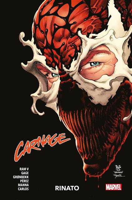 Rinato. Carnage. Vol. 1 - Zé Carlos,Christos Gage,Torunn Grønbekk,Francesco Manna - ebook