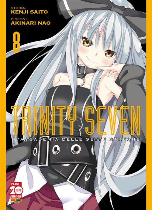 Trinity Seven. L'Accademia delle Sette Streghe. Vol. 8 - Akinari Nao,Kenji Saito - ebook