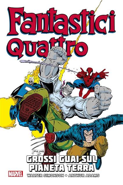 I Fantastici Quattro. Vol. 2 - Walter Simonson,Arthur Adams - ebook