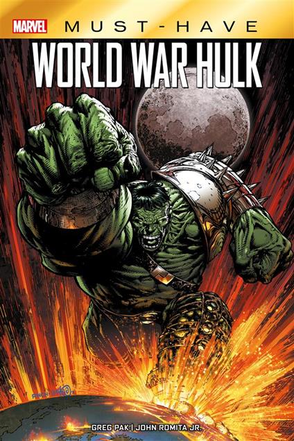 World War Hulk - Greg Pak,John Jr. Romita,S. Bisi,Pier Paolo Ronchetti - ebook